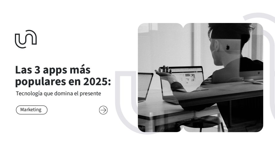 Las 3 apps más populares en 2025: Tecnología que domina el presente Skymind