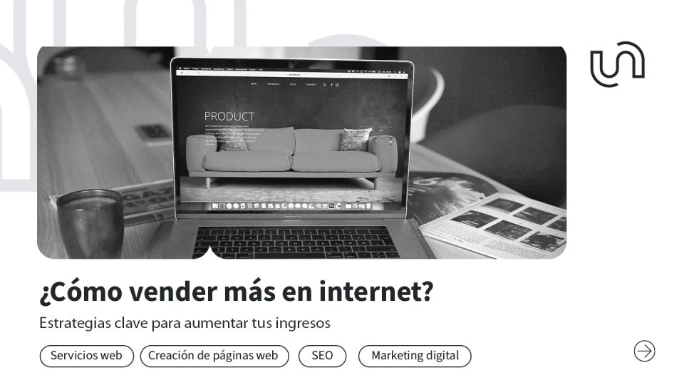 ¿Cómo vender más en internet? Estrategias clave para aumentar tus ingresos Skymind