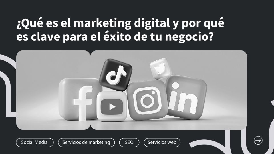 ¿Qué es el marketing digital y por qué es clave para el éxito de tu negocio? Skymind